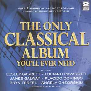 the-only-classical-album-youll-ever-need