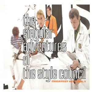 the-singular-adventures-of-the-style-council---greatest-hits-vol.-1