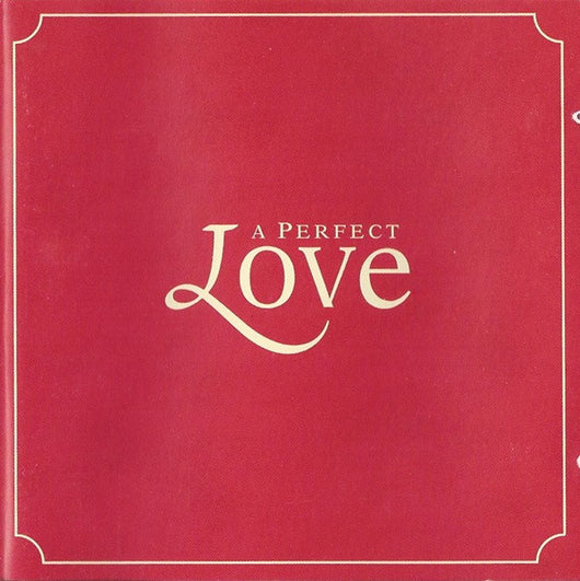 a-perfect-love