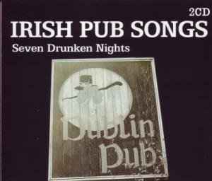 irish-pub-songs:-seven-drunken-nights