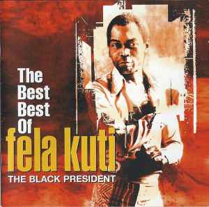 the-best-best-of-fela-kuti-(the-black-president)