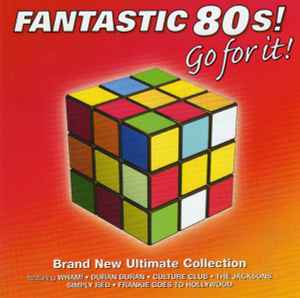 fantastic-80s!--go-for-it!-(brand-new-ultimate-collection)