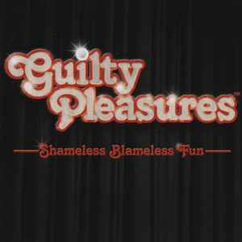 guilty-pleasures---shameless-blameless-fun
