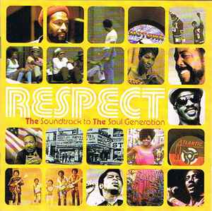 respect---the-soundtrack-to-the-soul-generation