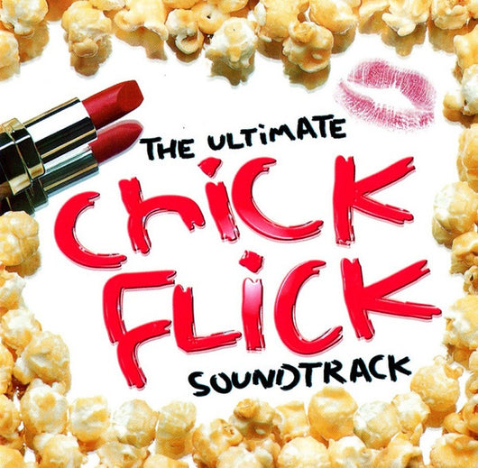 the-ultimate-chick-flick-soundtrack