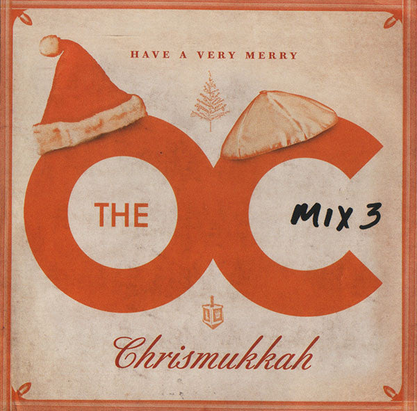 music-from-the-oc:-mix-3,-have-a-very-merry-chrismukkah