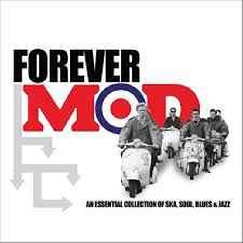 forever-mod-(an-essential-collection-of-ska,-soul,-blues-&-jazz)