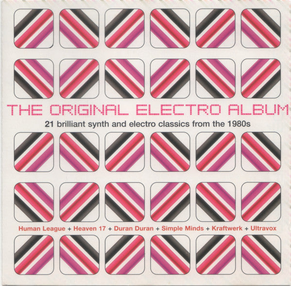 the-original-electro-album---21-brilliant-synth-and-electro-classics-from-the-1980s