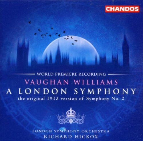 a-london-symphony:-the-original-1913-version-of-symphony-n°.2