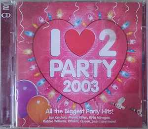 i-love-2-party-2003