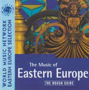 the-rough-guide-to-the-music-of-eastern-europe