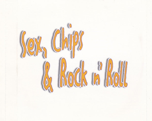sex,-chips-and-rock-n-roll