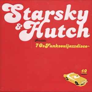 starsky-&-hutch-presents-70sfunksouljazzdisco™