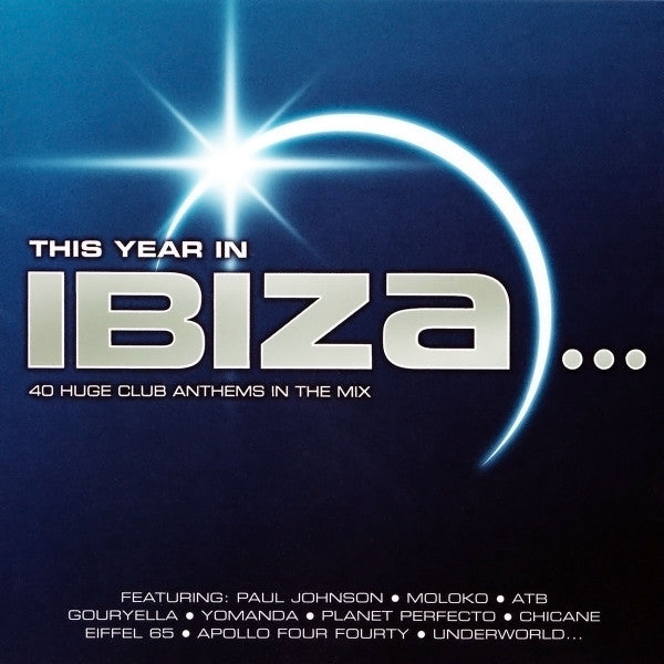 this-year-in-ibiza…-40-huge-club-anthems-in-the-mix