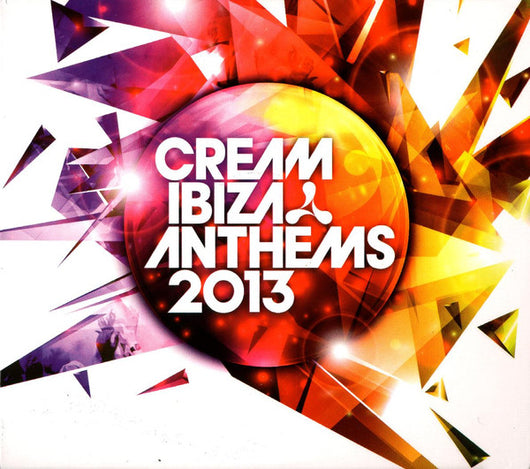 cream-ibiza-anthems-2013
