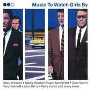music-to-watch-girls-by
