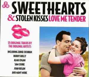 sweethearts-&-stolen-kisses-love-me-tender