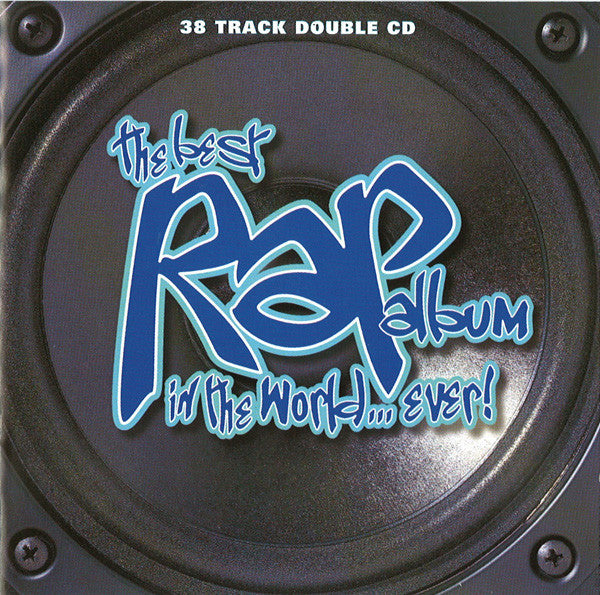 the-best-rap-album-in-the-world...ever!