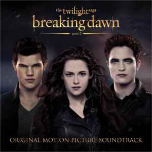 the-twilight-saga:-breaking-dawn-part-2-(original-motion-picture-soundtrack)
