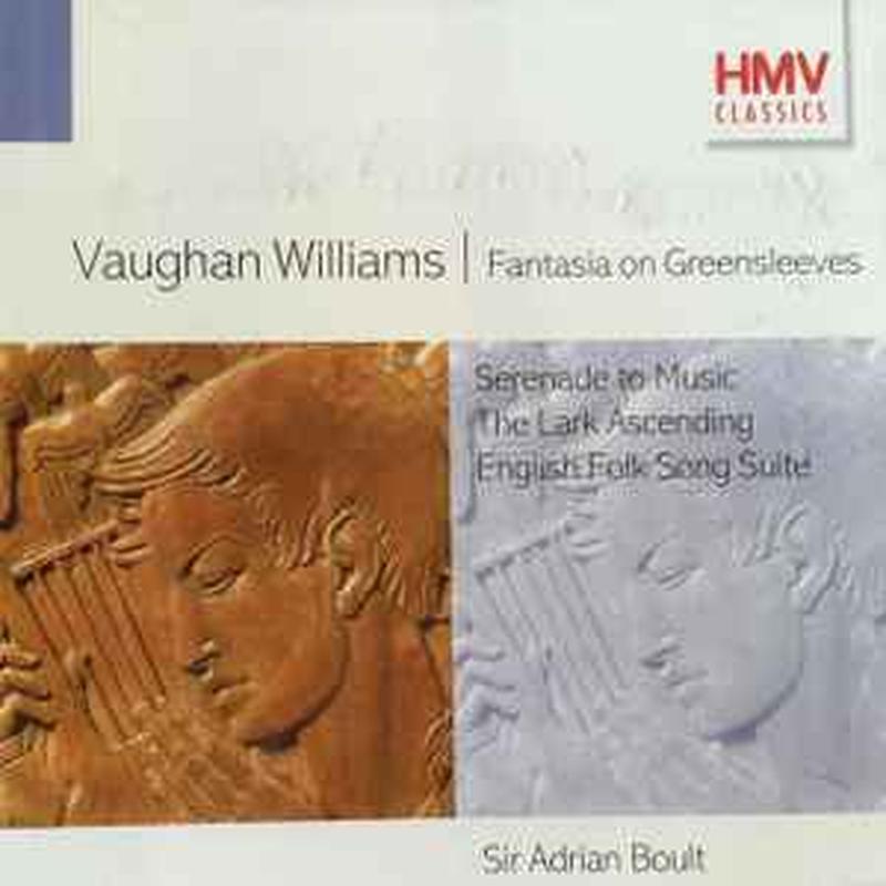 fantasia-on-greensleeves-/-serenade-to-music-/-the-lark-ascending-/-english-folk-song-suite