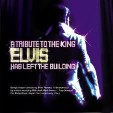 a-tribute-to-the-king---elvis-has-left-the-building