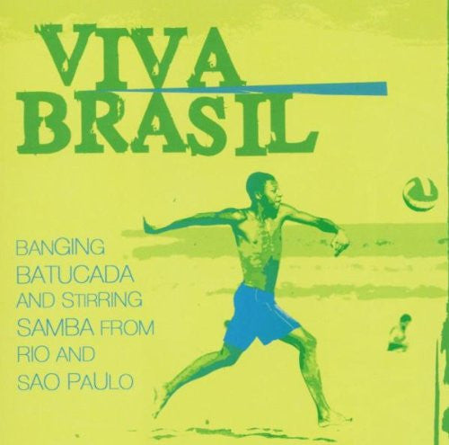 viva-brasil---banging-batucada-and-stirring-samba-from-rio-and-sao-paulo-