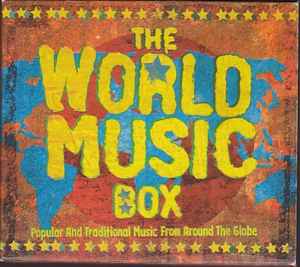 the-world-music-box---popular-and-traditional-music-from-around-the-globe