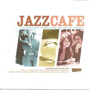jazz-cafe---the-smoothest-sounds-from-the-coolest-artists