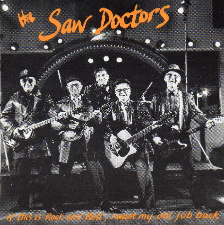 if-this-is-rock-and-roll,-i-want-my-old-job-back-