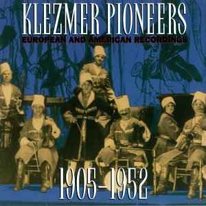 klezmer-pioneers-(european-and-american-recordings-1905-1952)