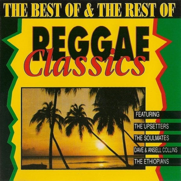 the-best-of-&-the-rest-of-reggae-classics