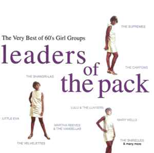 leaders-of-the-pack:-the-very-best-of-60s-girl-groups