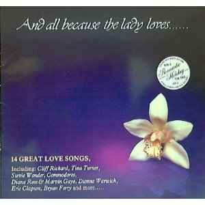 and-all-because-the-lady-loves......