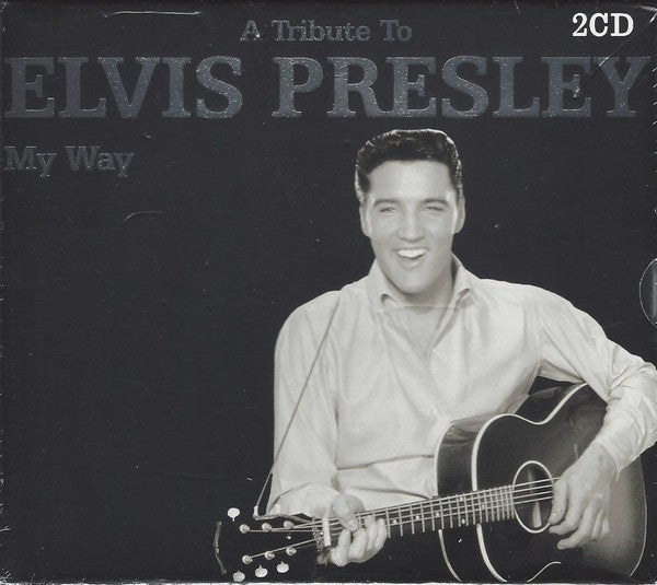 a-tribute-to-elvis-presley---my-way