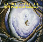 le-meilleur-du-rock-progressif-européen