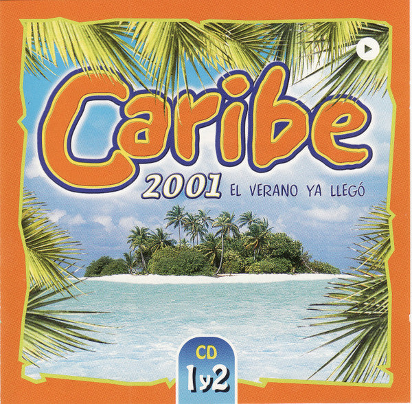 caribe-2001:-el-verano-ya-llego