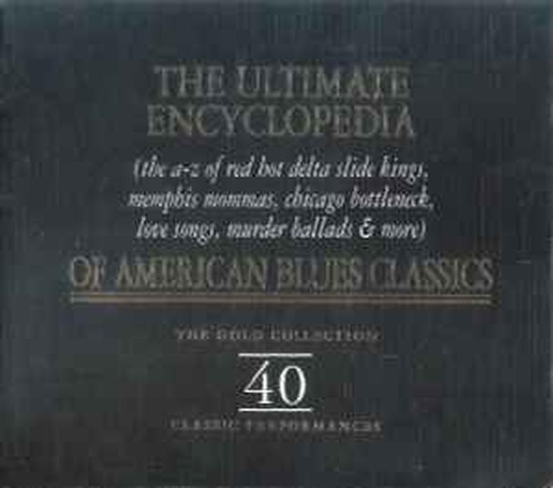 the-ultimate-encylopedia-of-american-blues-classics