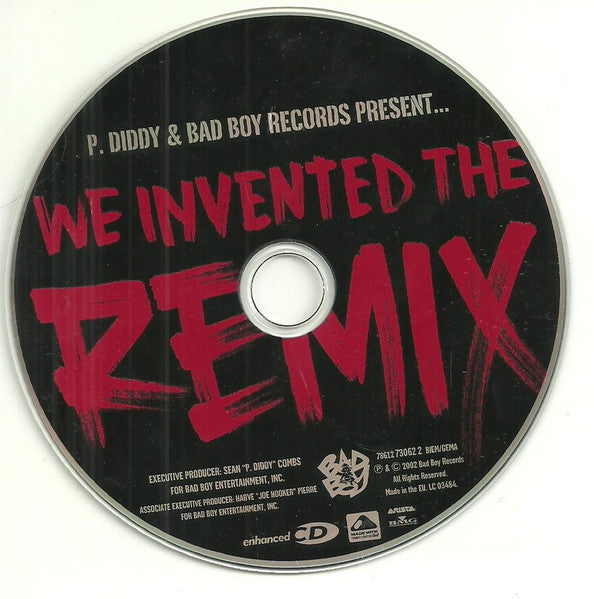 p.-diddy-&-bad-boy-records-present...-we-invented-the-remix