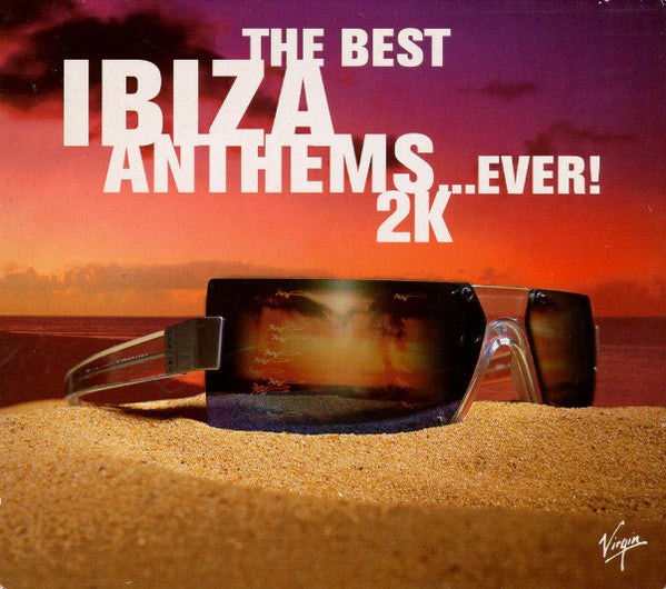 the-best-ibiza-anthems...ever!-2k