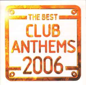 the-best-club-anthems-2006