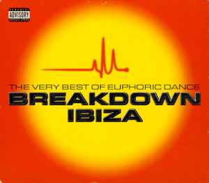 the-very-best-of-euphoric-dance-breakdown-ibiza