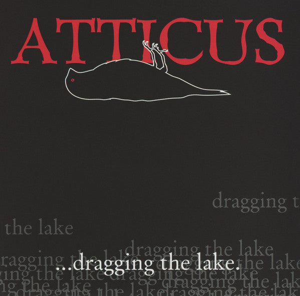 atticus-...dragging-the-lake.