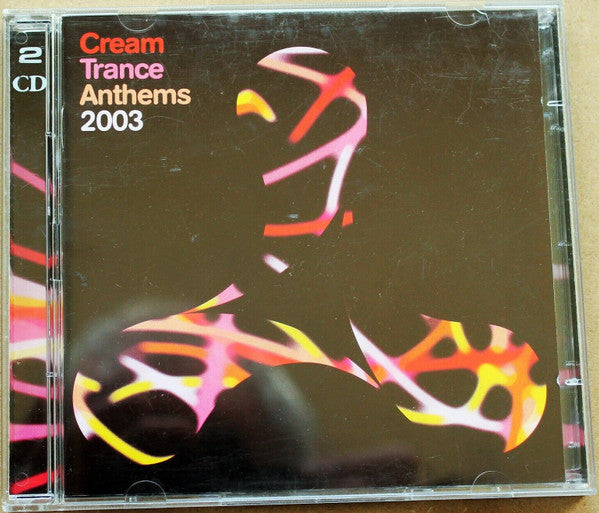 cream-trance-anthems-2003