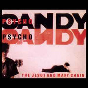 psychocandy