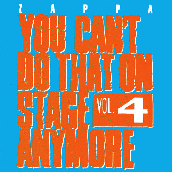 you-cant-do-that-on-stage-anymore-vol.-4