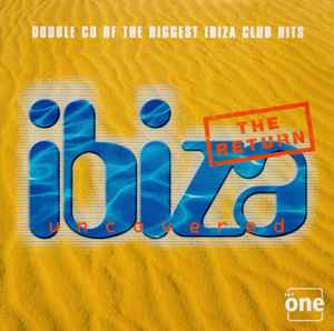 ibiza-uncovered---the-return
