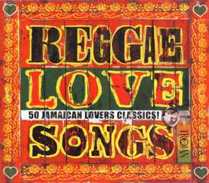 reggae-love-songs---50-jamaican-lovers-classics!