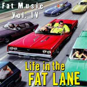 fat-music-vol.-iv:-life-in-the-fat-lane