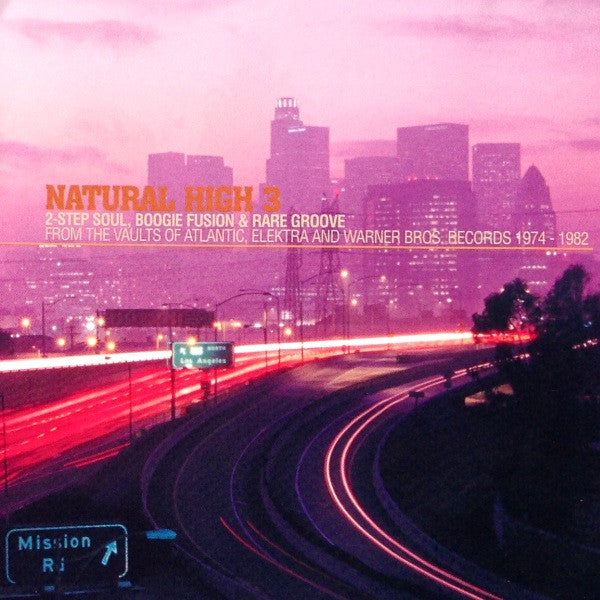 natural-high-3-(2-step-soul,-boogie-fusion-&-rare-groove-from-the-vaults-of-atlantic,-elektra,-and-warner-bros.-records-1974-1982)