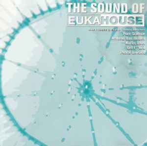 the-sound-of-eukahouse